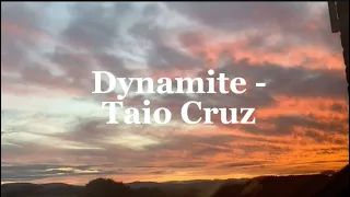 Taio Cruz - dynamite (lyrics)