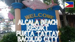 ALCALA BEACH RESORT, PUNTA TAYTAY, BACOLOD CITY, PHILIPPINES