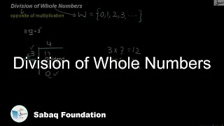 Division of Whole Numbers, Math Lecture | Sabaq.pk