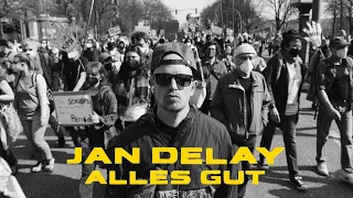 Jan Delay - Alles Gut (Official Video)