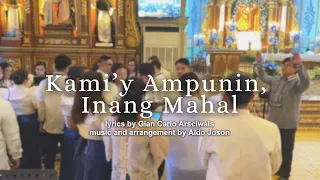 Kami'y Ampunin, Inang Mahal - OLA Grand Choir