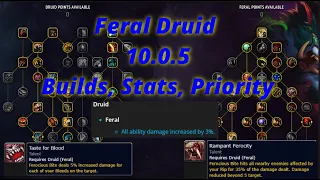 Feral Druid 10.0.5 Builds  Stats, Priorities