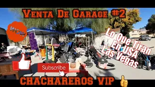 #ChacharerosVIP #LasVegas Lo Que Tiran En USA Las Vegas Venta de Garage #2