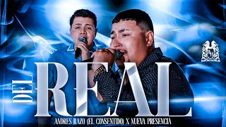 Andres Razo “El Consentido” x Nueva Presencia - Del Real (En Vivo)