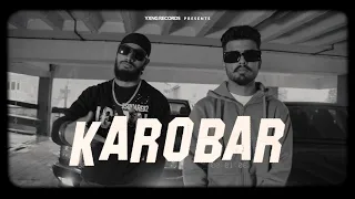 Karobar (Official Video)  | YXNG SXNGH | Harman | Ball-E | New Punjabi Song 2022