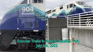 2 Sounder Trains in Kent & Puyallup, WA: (7/5/2022)