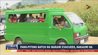 Pang-pitong batch ng Marawi evacuees, nakauwi na