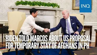 Biden told Marcos about US proposal for temporary stay of Afghans in PH