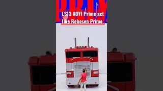 My LS-13 Optimus Prime is acting like the Robosen Prime (1)