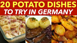 German Potato Dishes - Potatoes in Germany: 20 Ways of Serving Potatoes in Germany