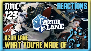 Reaction - Azur Lane - What You're Made Of