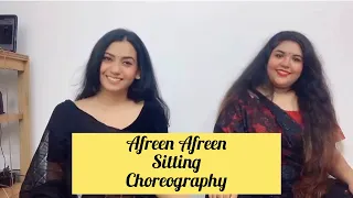 Afreen Afreen Sitting Choreography || Dance Cover || Paris Pari ||