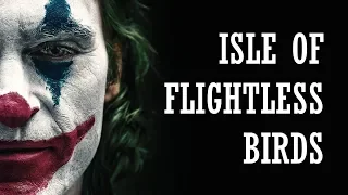 Joker; Isle Of Flightless Birds (Sub Español)