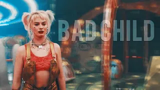 Harley Quinn | Bad Child