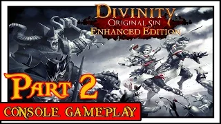 Divinity Original Sin Enhanced Edition: Episode 2 - A Mysterious Murder! (Console Gameplay)