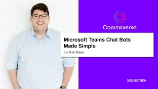 Microsoft Teams Chat Bots Made Simple