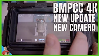 BMPCC 4K Camera update 6.6-The update that gives you a new camera