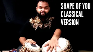 Shape Of You ft.Swalla Classical Dance (By Nrutyam Dance Academy) |Tabla Cover | Rupom