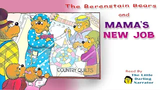 The Berenstain Bears and Mama's New Job | KIDS BOOK READ ALOUD