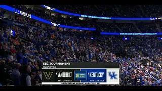 2022-2023 - Kentucky vs Vanderbilt (SEC Tournament Quarterfinals) - Game 32