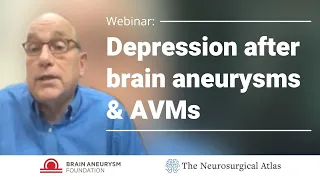 Learn how to overcome depression after a brain aneurysm or AVM | Webinar
