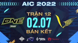 V GAMING vs ONE TEAM: TÌNH THẾ KHÓ KHĂN  - BÁN KẾT AIC 2022 - NGÀY 2/7