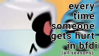 every time someone gets hurt in bfdi (as of bfb 16)