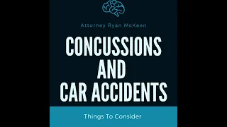 Suffered A Concussion After A Car Accident? You Need To Know These Things
