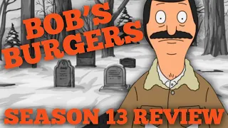 Bob's Burgers Season 13 Review