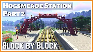 Hogsmeade Station Platform 2 and Footbridge in Minecraft - Tutorial