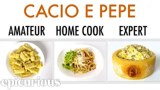 4 Levels of Cacio e Pepe: Amateur to Food Scientist | Epicurious