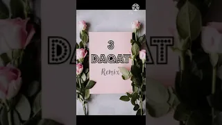 3 Daqat Remix