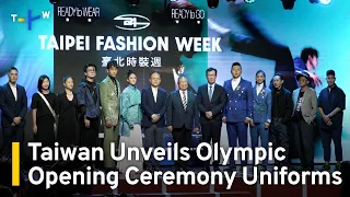 Taiwan Unveils Olympic Opening Ceremony Uniforms | TaiwanPlus News