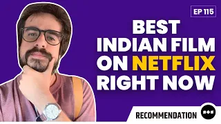 Best Indian Film on Netflix Right Now! | Vaibhav Recommends | Ep 115