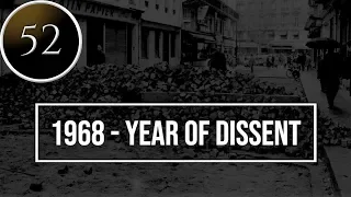 1968: Year of Dissent