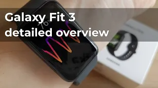 Galaxy Fit3, unboxing, setup and detailed overview
