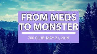 The 700 Club - May 21, 2019