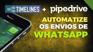 Envie mensagens de WHATSAPP automaticamente do PIPEDRIVE