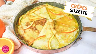 CRÊPES SUZETTE - RECETTE TRADITIONNELLE