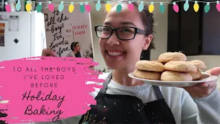 Holiday baking but with recipes from TO ALL THE BOYS I'VE LOVED BEFORE || BOOKMAS 2020