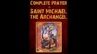 Saint Michael the Archangel Exorcism Latin Prayer / Harmonisation of Being - Motivation with Reality