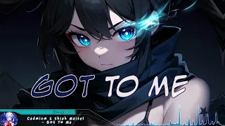 Nightcore - Got To Me - (Lyrics)