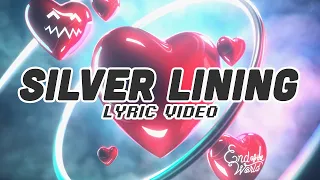 Tokyo Machine, End Of The World - Silver Lining (LYRIC VIDEO)