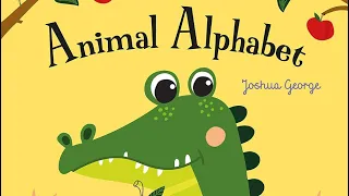 Animal Alphabet * READ ALOUD *