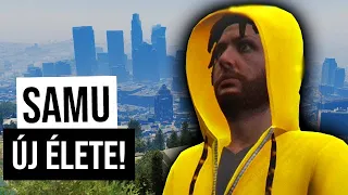 CSONTOS SAMU ÚJ ÉLETE! MI LEGYEN? | GTA V RP