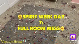 🌼SPIRIT WEEK DAY 7: FULL ROOM MESS 🤯| ASMR Vacuuming #vacspiritweek