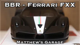[Matthew's Garage 馬修車庫] EP.27 BBR - Ferrari FXX 1/18 Scale Model Car Unboxing 法拉利 XX計畫 模型車 開箱