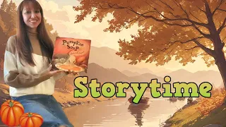 Family Literacy Storytime: Pumpkin Soup