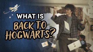 What is Back to Hogwarts?