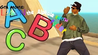 Gta movie: Learn the Alphabet with ryder